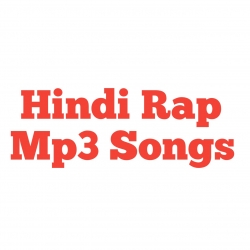 Hindi Rap Mp3 Songs Mp3 Song