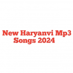 New Haryanvi Mp3 Songs 2024 Mp3 Song
