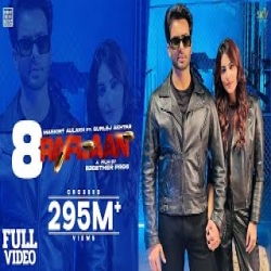 8 Raflaan - Mankirt Aulakh Ft. Gurlej Akhtar Mp3 Song