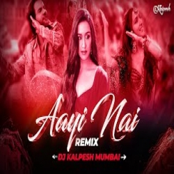 Aayi Nai Stree 2 Remix Mp3 Song