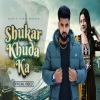 Shukar Khuda Ka Singer - Yachi Dhounchak