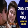 Chura Ke Dil Mera (Jhankar Beats) - Kumar Sanu, Alka Yagnik