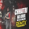 Chhatri Na Khol Barsaat Mein (Remix)