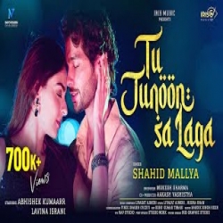 Tu Junoon Sa Laga - Shahid Mallya Mp3 Song