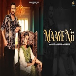 Maaye Nii - Anayat, Jodha Mp3 Song