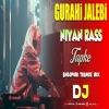 Gurahi Jalebi Niyan Rass Tapke DJ MIX