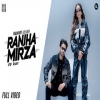 Ranjha Mirza Singer - Mankirt Aulakh, Amber Kaur