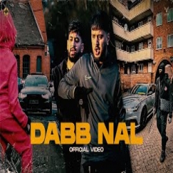 Dabb Nal - Bally Bhinder, Uppal Mp3 Song