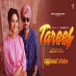 TAREEF- Ranjit Bawa Mp3 Song