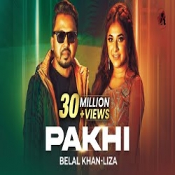 Pakhi - Belal Khan, Liza Mp3 Song