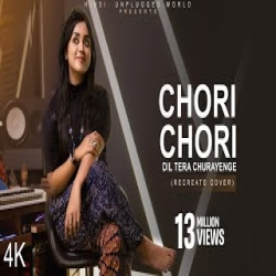 Chori Chori Dil Tera Churayenge - Anurati Roy Mp3 Song