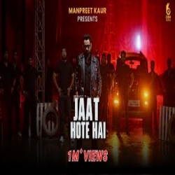 Jaat Hote Hai - RJ Rocky Mp3 Song