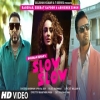 SLOW SLOW - Badshah, Payal Dev