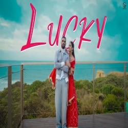 Lucky - Garry Sandhu Mp3 Song