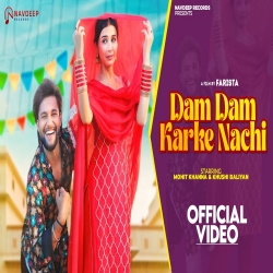 Dam Dam Kar Ke Nachi - Raj Mawar, Ashu Twinkle Mp3 Song