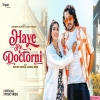 Haye Re Doctorni - Narender Chawariya, Ashu Twinkle