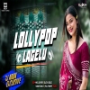 Lollypop Lagelu DJ