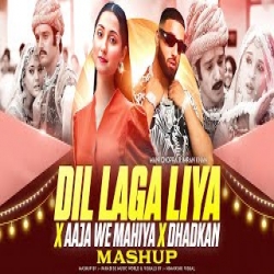 Dil Laga Liya X Aaja We Mahiya Mashup Mp3 Song