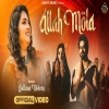 Allah Mola - Nooran Sisters Sultana Nooran