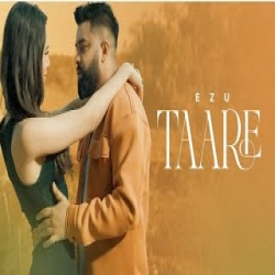 Taare - Ezu Mp3 Song