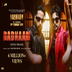 Badnaam (Title Track) - Varinder Brar Mp3 Song