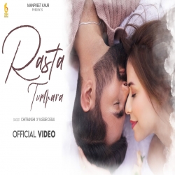 Rasta Tumhara - Chitranshi, Yasser Desai Mp3 Song