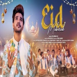 Eid Mubarak - Salman Ali Mp3 Song