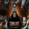 GANGLAND (Title Track) - Guri Lahoria