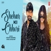 Shehar Ki Chhori - Shiva Choudhary, Harjeet Deewana