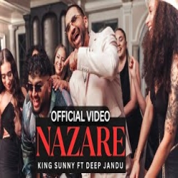 Nazare - King Sunny, Deep Jandu Mp3 Song