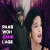 Paas Woh Aane Lage X Bohemia ( Mega Mashup )