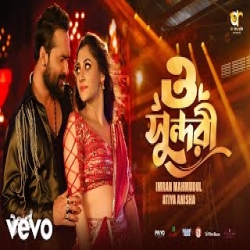 O Sundori  Tomar Jonno Morte Pari (Tagar) - Imran Mahmudul, Atiya Anisha Mp3 Song