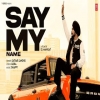 Say My Name - Satkar Sandhu