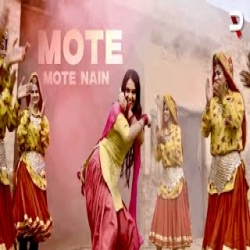 Tere Mote Mote Nain - Sahil Chandel, Meghna Choudhary Mp3 Song