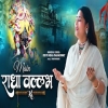 Main Radha Vallabh Ki - Devi Neha Saraswat