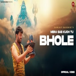 Mera Sab Kuch Tu Bhole Mp3 Song