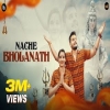 Nache Bholanath - Ajay Bhagta