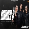 Bikaner 2 - Jaz Sandhu, Deepak Dhillon