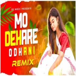 Mo Dehare Odhani Padichi Nua Nua - Remix Mp3 Song