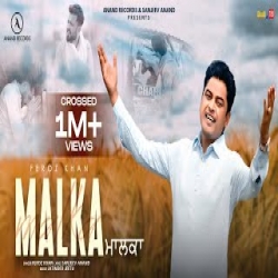Malka - Feroz Khan Mp3 Song