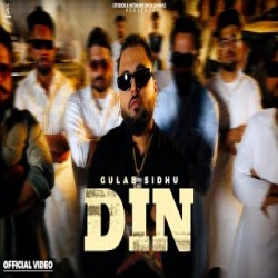 Din - Gulab Sidhu Mp3 Song