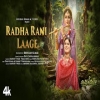 Radha Rani Laage - Devi Chitralekha