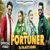 Fortuner - Raj Mawar, Ruchika Jangid