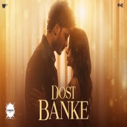 Dost Banke - Gurnazar Mp3 Song