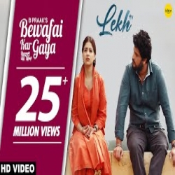 BEWAFAI KAR GAYA - B Praak Mp3 Song