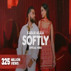 SOFTLY - Karan Aujla Mp3 Song