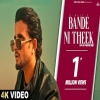 Bande Ni Theek - R Nait