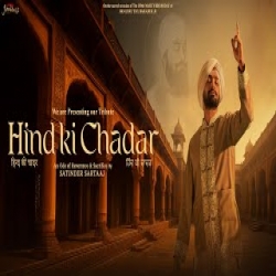 Hind Ki Chadar - Satinder Sartaaj Mp3 Song