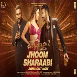 Jhoom Sharaabi (De De Pyaar De 2) - Yo Yo Honey Singh Mp3 Song