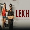 Lekh - Harmeet Aulakh, Gurlez Akhtar